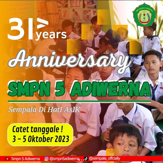 Kegiatan Perayaan Anniversary SMPN 5 Adiwerna ke-31 🥳